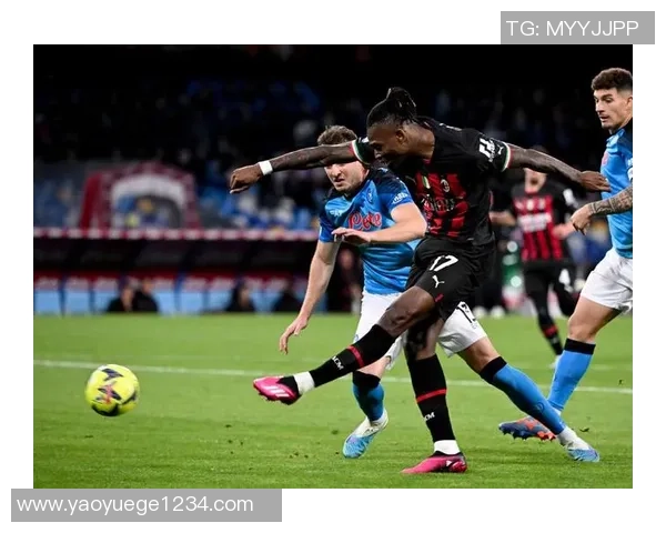 英超精彩对决那不勒斯大胜AC米兰乌龙球瞬间点燃全场气氛 英超精彩对决那不勒斯大胜AC米兰乌龙球瞬间点燃全场气氛